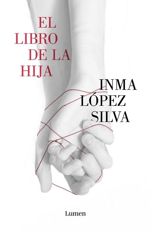 LIBRO DE LA HIJA, EL | 9788426406477 | LÓPEZ SILVA, INMA | Llibreria Aqualata | Comprar libros en catalán y castellano online | Comprar libros Igualada