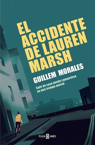 ACCIDENTE DE LAUREN MARSH, EL | 9788401023927 | MORALES, GUILLEM | Llibreria Aqualata | Comprar libros en catalán y castellano online | Comprar libros Igualada