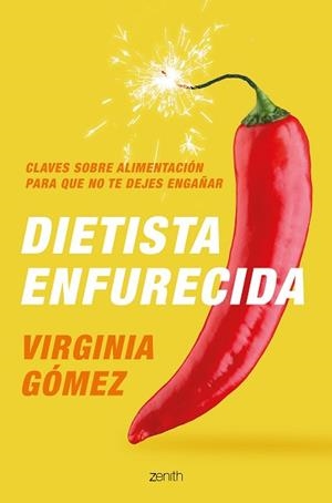 DIETISTA ENFURECIDA | 9788408222385 | GÓMEZ, VIRGINIA | Llibreria Aqualata | Comprar llibres en català i castellà online | Comprar llibres Igualada