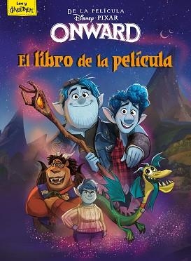 ONWARD. EL LIBRO DE LA PELÍCULA | 9788417062071 | DISNEY | Llibreria Aqualata | Comprar llibres en català i castellà online | Comprar llibres Igualada