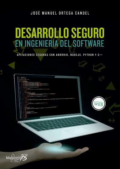 DESARROLLO SEGURO EN INGENIERÍA DEL SOFTWARE | 9788426728005 | ORTEGA CANDEL, JOSÉ MANUEL | Llibreria Aqualata | Comprar libros en catalán y castellano online | Comprar libros Igualada