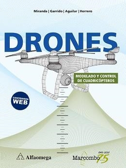 DRONES. MODELADO Y CONTROL DE CUADRICÓPTEROS | 9788426728197 | MIRANDA / GARRIDO / AGUILAR / NAVARRO | Llibreria Aqualata | Comprar libros en catalán y castellano online | Comprar libros Igualada