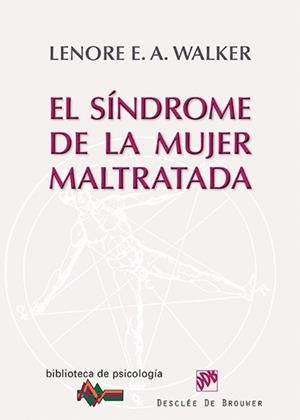 SÍNDROME DE LA MUJER MALTRATADA, EL | 9788433026095 | WALKER, LENORE E.A. | Llibreria Aqualata | Comprar libros en catalán y castellano online | Comprar libros Igualada