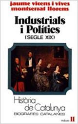 INDUSTRIALS I POLITICS (SEGLE XIX) | 9788431618148 | VICENS I VIVES, JAUME | Llibreria Aqualata | Comprar libros en catalán y castellano online | Comprar libros Igualada