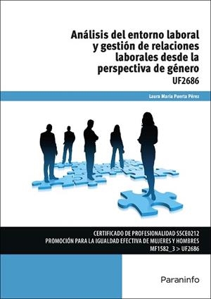 ANÁLISIS DEL ENTORNO LABORAL Y GESTIÓN DE RELACIONES LABORALES DESDE LA PERSPECTIVA DE GENERO | 9788428396554 | PUERTA PÉREZ, LAURA MARÍA | Llibreria Aqualata | Comprar libros en catalán y castellano online | Comprar libros Igualada