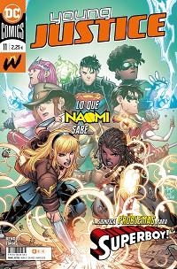 YOUNG JUSTICE 11 | 9788418225482 | BENDIS, BRIAN MICHAEL | Llibreria Aqualata | Comprar libros en catalán y castellano online | Comprar libros Igualada