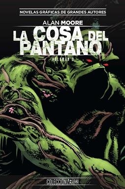 COSA DEL PANTANO 3, LA (COLECCIÓN VERTIGO 42( | 9788417531287 | MOORE, ALAN | Llibreria Aqualata | Comprar libros en catalán y castellano online | Comprar libros Igualada