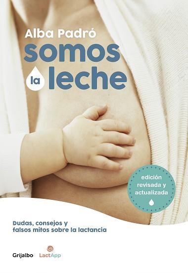 SOMOS LA LECHE | 9788418007156 | PADRÓ, ALBA | Llibreria Aqualata | Comprar libros en catalán y castellano online | Comprar libros Igualada