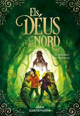DÉUS DEL NORD 2, ELS. EL TEIXIDOR DE MALSONS | 9788417736347 | SANTAMARÍA, JARA | Llibreria Aqualata | Comprar llibres en català i castellà online | Comprar llibres Igualada