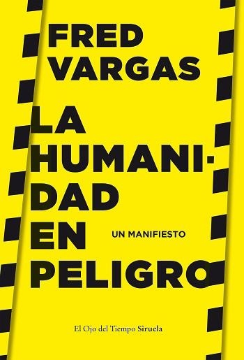 HUMANIDAD EN PELIGRO, LA | 9788417996635 | VARGAS, FRED | Llibreria Aqualata | Comprar libros en catalán y castellano online | Comprar libros Igualada