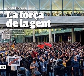 FORÇA DE LA GENT, LA | 9788417804305 | BORRÀS, JORDI | Llibreria Aqualata | Comprar libros en catalán y castellano online | Comprar libros Igualada
