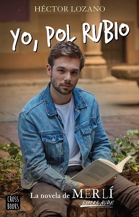 YO, POL RUBIO | 9788408224068 | LOZANO, HÉCTOR | Llibreria Aqualata | Comprar libros en catalán y castellano online | Comprar libros Igualada