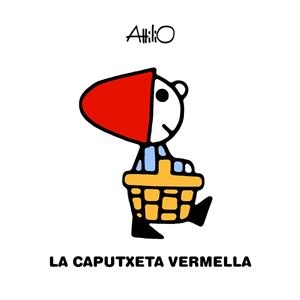 CAPUTXETA VERMELLA, LA | 9788468346823 | ATTILIO | Llibreria Aqualata | Comprar llibres en català i castellà online | Comprar llibres Igualada