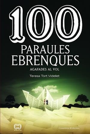 100 PARAULES EBRENQUES | 9788490348703 | TORT VIDELLET, TERESA | Llibreria Aqualata | Comprar llibres en català i castellà online | Comprar llibres Igualada