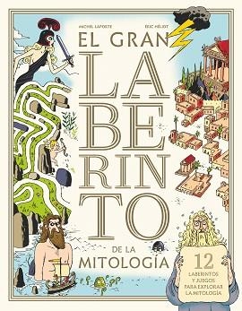 GRAN LABERINTO DE LA MITOLOGIA, EL | 9788413181646 | LAPORTE, MICHEL | Llibreria Aqualata | Comprar libros en catalán y castellano online | Comprar libros Igualada