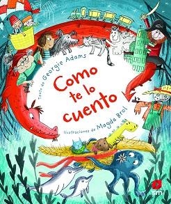 COMO TE LO CUENTO | 9788413183053 | ADAMS, GEORGIE | Llibreria Aqualata | Comprar llibres en català i castellà online | Comprar llibres Igualada