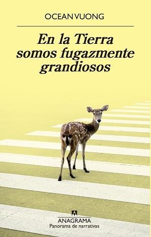 EN LA TIERRA SOMOS FUGAZMENTE GRANDIOSOS | 9788433980595 | VUONG, OCEAN | Llibreria Aqualata | Comprar libros en catalán y castellano online | Comprar libros Igualada