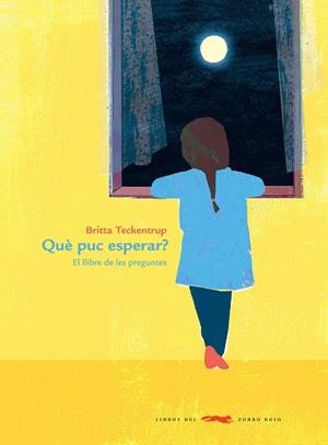 QUÈ PUC ESPERAR? | 9788412078909 | TECKENTRUP, BITTA | Llibreria Aqualata | Comprar llibres en català i castellà online | Comprar llibres Igualada