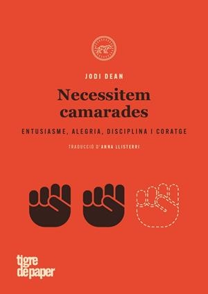 NECESSITEM CAMARADES  | 9788416855636 | JODI, DEAN  | Llibreria Aqualata | Comprar libros en catalán y castellano online | Comprar libros Igualada