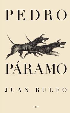 PEDRO PÁRAMO | 9788493442606 | RULFO, JUAN | Llibreria Aqualata | Comprar libros en catalán y castellano online | Comprar libros Igualada