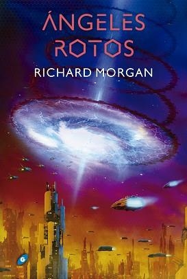 ANGELES ROTOS (TAKESHI NOVAKS 2) | 9788417507220 | MORGAN, RICHARD | Llibreria Aqualata | Comprar llibres en català i castellà online | Comprar llibres Igualada