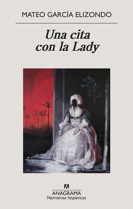 UNA CITA CON LA LADY | 9788433998842 | GARCÍA ELIZONDO, MATEO | Llibreria Aqualata | Comprar libros en catalán y castellano online | Comprar libros Igualada