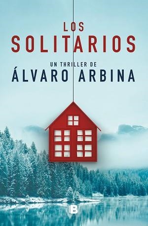 SOLITARIOS, LOS | 9788466666367 | ARBINA, ÁLVARO | Llibreria Aqualata | Comprar libros en catalán y castellano online | Comprar libros Igualada
