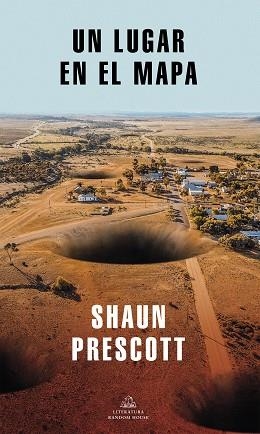 UN LUGAR EN EL MAPA | 9788439736905 | PRESCOTT, SHAUN | Llibreria Aqualata | Comprar llibres en català i castellà online | Comprar llibres Igualada