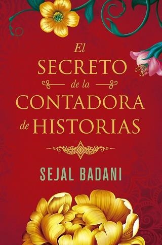SECRETO DE LA CONTADORA DE HISTORIAS, EL | 9788491294207 | BADANI, SEJAL | Llibreria Aqualata | Comprar libros en catalán y castellano online | Comprar libros Igualada