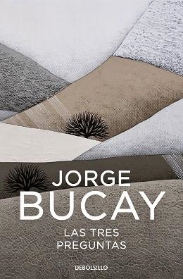 3 PREGUNTAS, LAS | 9788466352574 | BUCAY, JORGE | Llibreria Aqualata | Comprar libros en catalán y castellano online | Comprar libros Igualada
