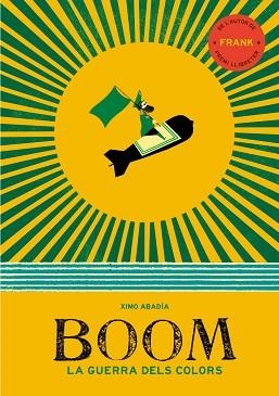 BOOM | 9788417922917 | ABADIA, XIMO | Llibreria Aqualata | Comprar llibres en català i castellà online | Comprar llibres Igualada