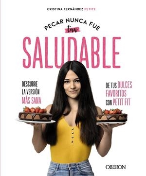 PECAR NUNCA FUE TAN SALUDABLE | 9788441542358 | FERNÁNDEZ PETITE, EVA CRISTINA | Llibreria Aqualata | Comprar llibres en català i castellà online | Comprar llibres Igualada