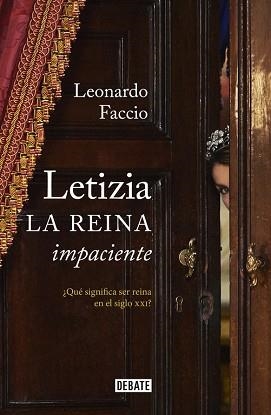 LETIZIA. LA REINA IMPACIENTE | 9788499925738 | FACCIO, LEONARDO | Llibreria Aqualata | Comprar libros en catalán y castellano online | Comprar libros Igualada