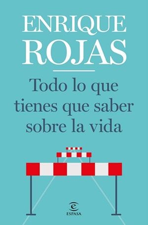 TODO LO QUE TIENES QUE SABER SOBRE LA VIDA | 9788467057768 | ROJAS, ENRIQUE | Llibreria Aqualata | Comprar llibres en català i castellà online | Comprar llibres Igualada