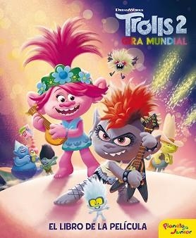 TROLLS 2. EL LIBRO DE LA PELÍCULA | 9788408214229 | DREAMWORKS | Llibreria Aqualata | Comprar llibres en català i castellà online | Comprar llibres Igualada