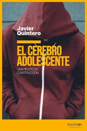 CEREBRO ADOLESCENTE, EL | 9788417822903 | QUINTERO GUTIÉRREZ DEL ÁLAMO, JAVIER | Llibreria Aqualata | Comprar llibres en català i castellà online | Comprar llibres Igualada