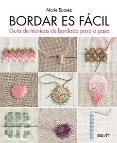 BORDAR ES FÁCIL | 9788425232305 | SUAREZ, MARIE | Llibreria Aqualata | Comprar libros en catalán y castellano online | Comprar libros Igualada