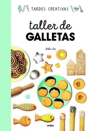 TALLER DE GALLETAS | 9788417165390 | ITA, HÉLO- | Llibreria Aqualata | Comprar libros en catalán y castellano online | Comprar libros Igualada