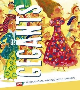 GEGANTS, ELS | 9788491911050 | CRUSELLAS, QUIM | Llibreria Aqualata | Comprar llibres en català i castellà online | Comprar llibres Igualada