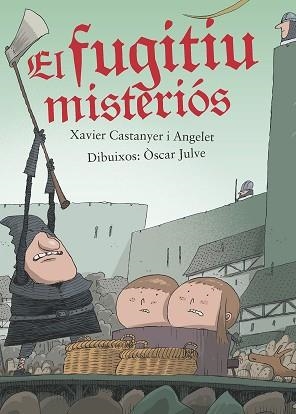 FUGITIU MISTERIÓS, EL | 9788491911043 | CASTENYER ANGELET, XAVIER | Llibreria Aqualata | Comprar llibres en català i castellà online | Comprar llibres Igualada