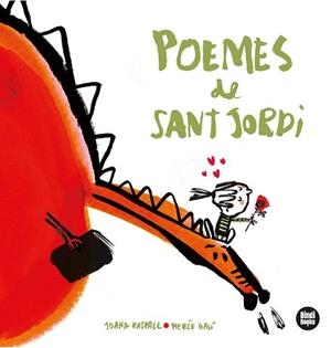 POEMES DE SANT JORDI | 9788412108002 | RASPALL I JUANOLA, JOANA | Llibreria Aqualata | Comprar llibres en català i castellà online | Comprar llibres Igualada