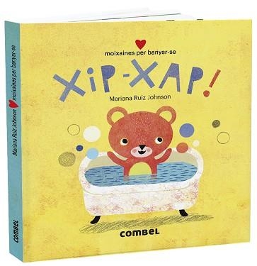 XIP-XAP! MOIXAINES PER BANYAR-SE | 9788491015727 | RUIZ JOHNSON, MARIANA | Llibreria Aqualata | Comprar libros en catalán y castellano online | Comprar libros Igualada