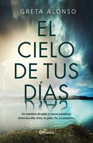 CIELO DE TUS DÍAS, EL | 9788408224723 | ALONSO, GRETA | Llibreria Aqualata | Comprar libros en catalán y castellano online | Comprar libros Igualada