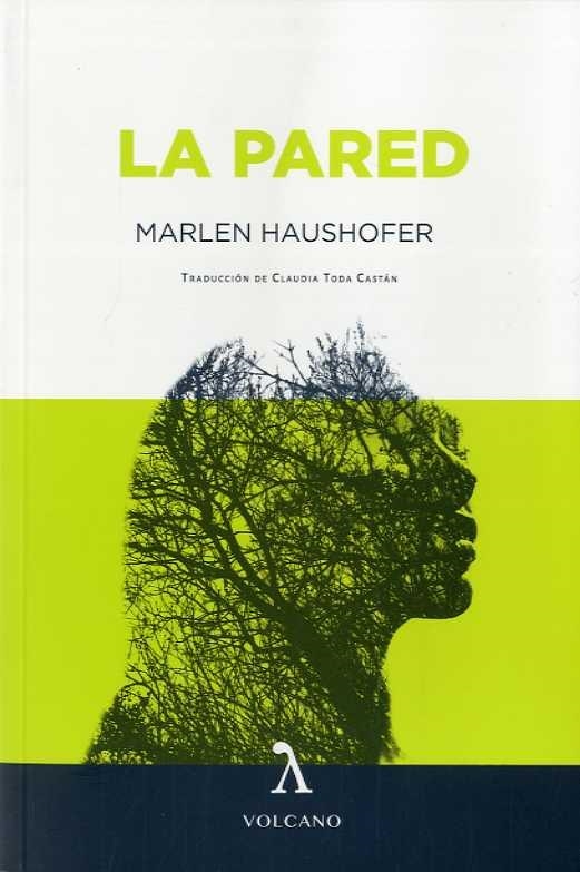 PARED, LA | 9788494993466 | HAUSHOFER,MARLEN | Llibreria Aqualata | Comprar libros en catalán y castellano online | Comprar libros Igualada