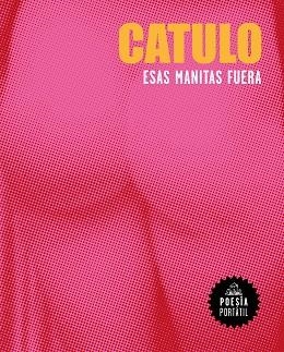 ESAS MANITAS FUERA | 9788439736943 | CATULO, | Llibreria Aqualata | Comprar libros en catalán y castellano online | Comprar libros Igualada