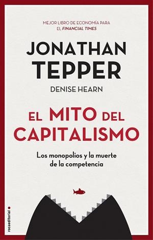 MITO DEL CAPITALISMO, EL | 9788417968021 | TEPPER, JONATHAN | Llibreria Aqualata | Comprar libros en catalán y castellano online | Comprar libros Igualada