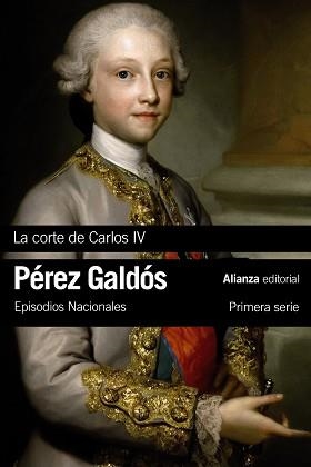 CORTE DE CARLOS IV, LA | 9788491044147 | PÉREZ GALDÓS, BENITO | Llibreria Aqualata | Comprar libros en catalán y castellano online | Comprar libros Igualada