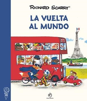 VUELTA AL MUNDO, LA | 9788417761813 | SCARRY, RICHARD | Llibreria Aqualata | Comprar llibres en català i castellà online | Comprar llibres Igualada