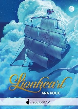 LIONHEART | 9788417834586 | ROUX, ANA | Llibreria Aqualata | Comprar llibres en català i castellà online | Comprar llibres Igualada
