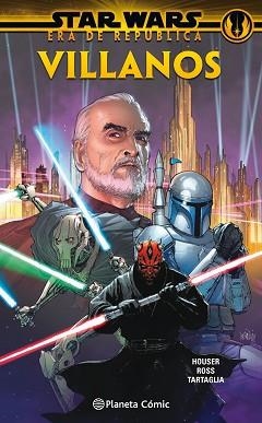 STAR WARS ERA DE LA REPÚBLICA: VILLANOS (TOMO) | 9788413411651 | Llibreria Aqualata | Comprar libros en catalán y castellano online | Comprar libros Igualada